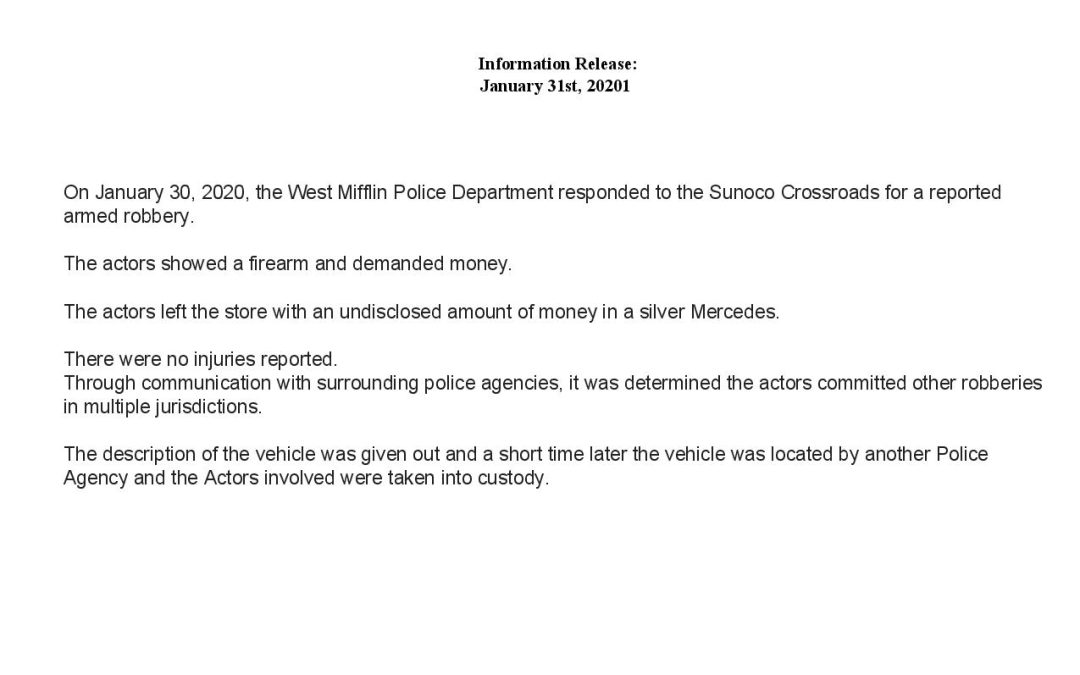 Information:  Armed Robbery – Sunoco/Crossroads. January 30th 2020